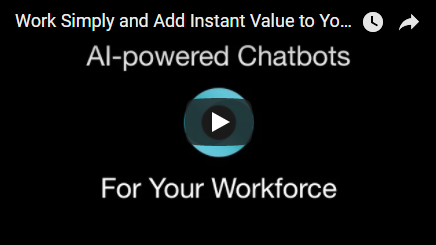 YouTube Video: AI-powered Chatbots for Your Workforce
